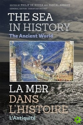 Sea in History - The Ancient World