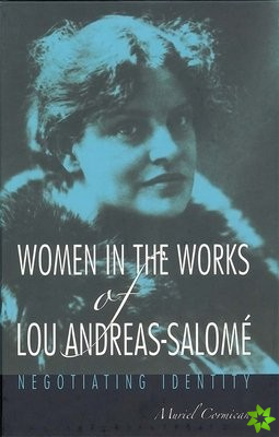 Women in the Works of Lou Andreas-Salome