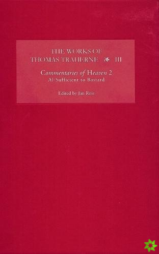 Works of Thomas Traherne III