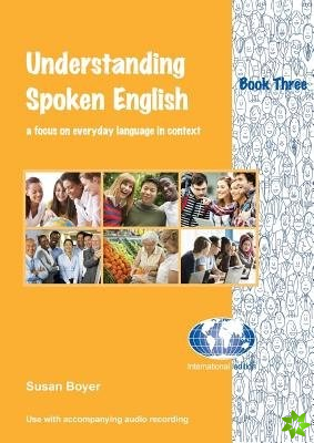 Understanding Spoken English 3