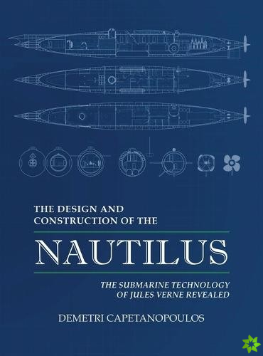 Design and Construction of the Nautilus