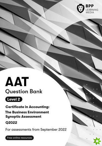 AAT The Business Environment Synoptic Assessment