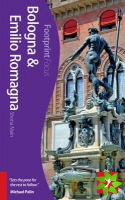 Bologna and Emilia-Romagna Footprint Focus Guide