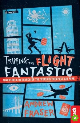 Tripping the Flight Fantastic