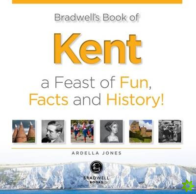 Bradwell's Book of Kent