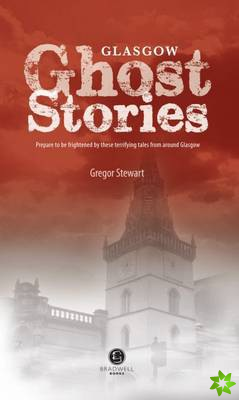 Glasgow Ghost Stories