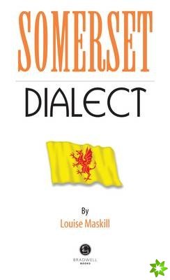 Somerset Dialect