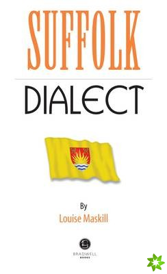Suffolk Dialect