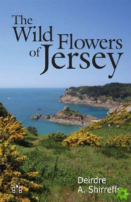 Wild Flowers of Jersey