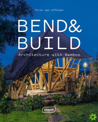 Bend & Build