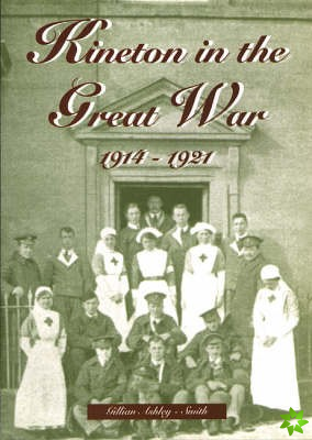 Kineton in the Great War, 1914-21