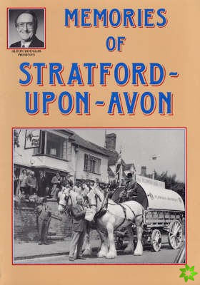 Memories of Stratford-upon-Avon