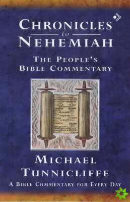 Chronicles to Nehemiah