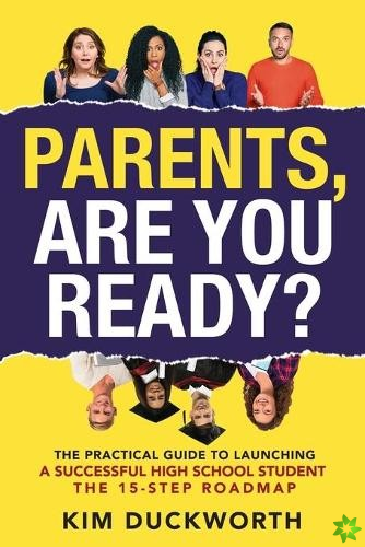 Parents, Are You Ready?