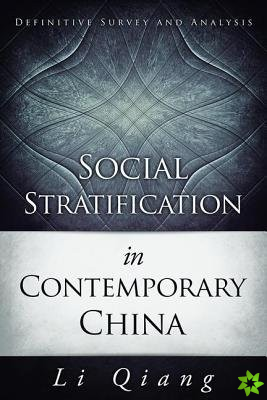 Social Stratification in Contemporary China