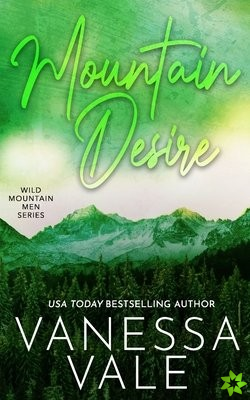 Mountain Desire