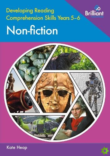 Developing Reading Comprehension Skills Years 5-6: Non-fiction