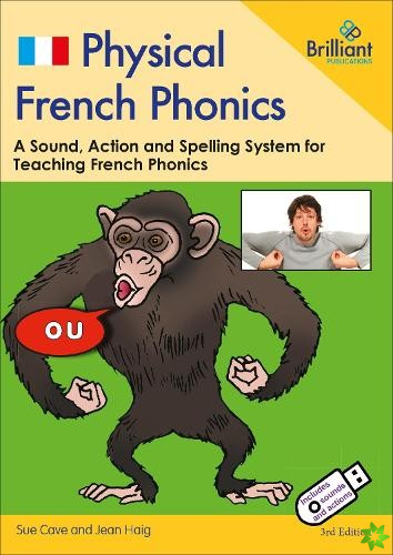 Physical French Phonics, 3rd edition  (Book and USB)