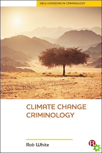Climate Change Criminology