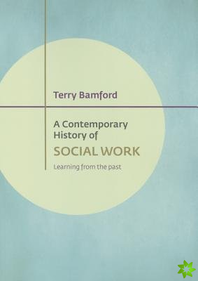 Contemporary History of Social Work
