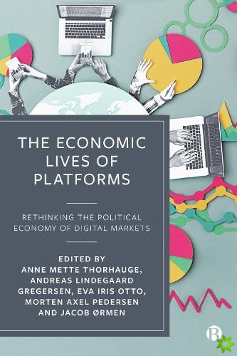 Economic Lives of Platforms