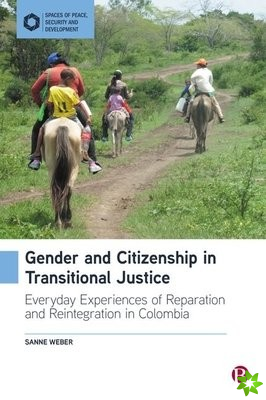 Gender and Citizenship in Transitional Justice