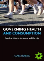 Governing health and consumption
