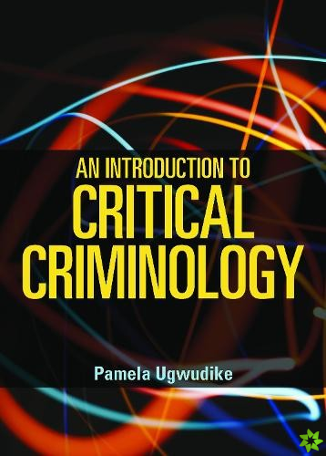 Introduction to Critical Criminology
