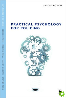 Practical psychology for policing
