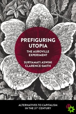 Prefiguring Utopia