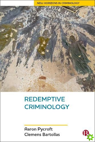 Redemptive Criminology