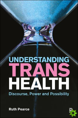 Understanding Trans Health
