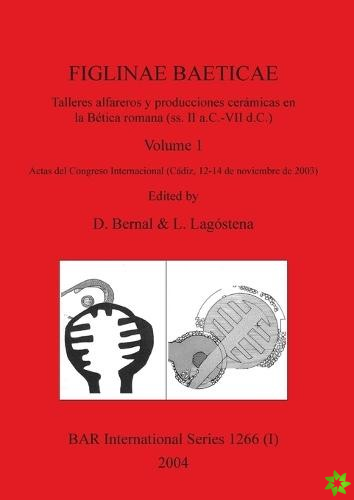 FIGLINAE BAETICAE, Volume 1