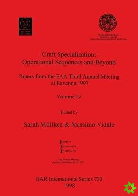 Craft Specialization: Operational Sequences and Beyond