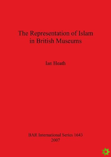 Representation of Islam in British Museums
