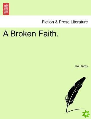 Broken Faith.