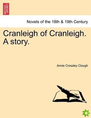 Cranleigh of Cranleigh. a Story.