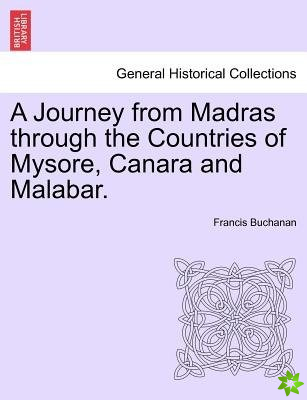 Journey from Madras Through the Countries of Mysore, Canara and Malabar, Vol. II