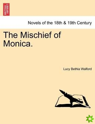 Mischief of Monica. Vol. I