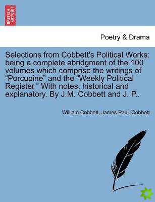 Selections from Cobbett's Political Works