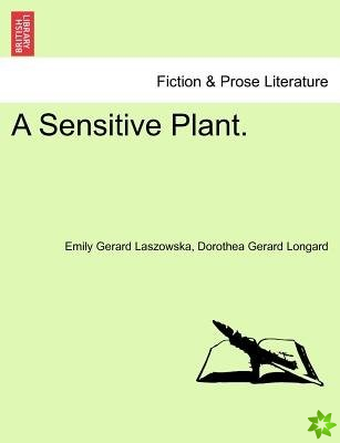 Sensitive Plant.