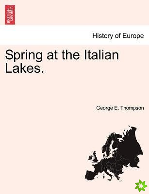 Spring at the Italian Lakes.