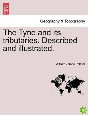 Tyne and Its Tributaries