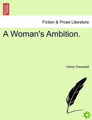 Woman's Ambition.