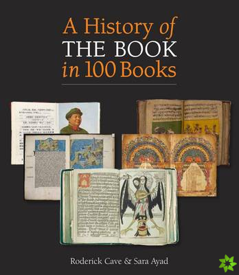 History of the Book in 100 Books