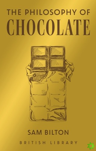 Philosophy of Chocolate