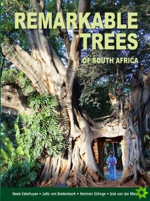 Remarkable Trees of South Africa