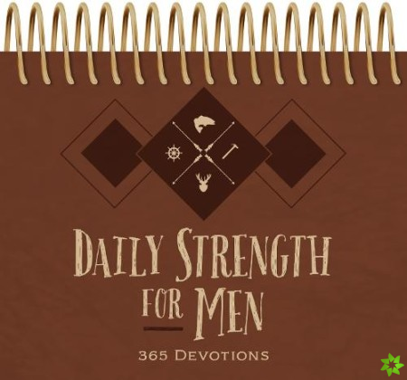 Daily Strength for Men Perpetual Calendar: 365 Devotions