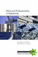 Ethics and Professionalism in Engineering