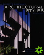 Guide to Canadian Architectural Styles, Second Edition